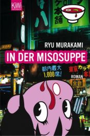 book cover of In der Misosuppe by Ryū Murakami