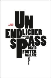 book cover of Unendlicher Spaß by David Foster Wallace