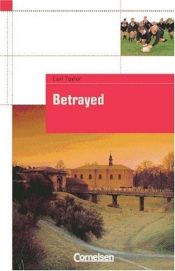 book cover of Betrayed. Ab Lernjahr 5, Level 3. (Lernmaterialien) by Carl Taylor