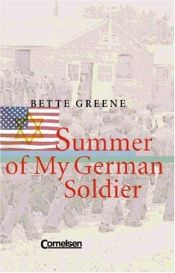 book cover of The Summer of my German Soldier. (Lernmaterialien) by Bette Greene