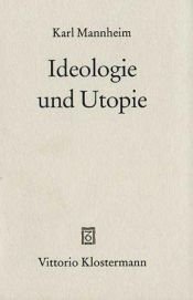 book cover of Ideologie und Utopie by Karl Mannheim