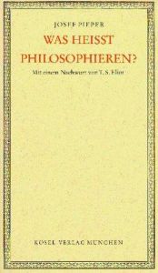 book cover of Was heisst philosophieren? by Josef Pieper