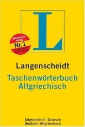 book cover of Langenscheidts Taschenwörterbuch, Altgriechisch by Hermann Menge