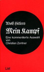 book cover of Adolf Hitlers Mein Kampf Eine kommentierte Auswahl by Christian Zentner