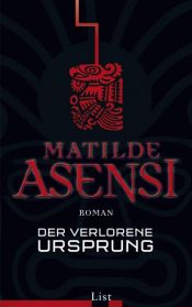 book cover of L' origine perduta by Matilde Asensi