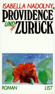 book cover of Providence und zurück by Isabella Nadolny