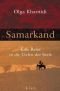Samarkand: Eine Reise in die Tiefen der Seele