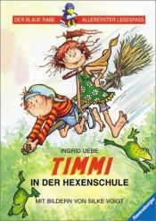 book cover of Timmi in der Hexenschule by Ingrid Uebe