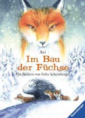 book cover of Im Bau der Füchse: Vom Geheimnis des Mutigseins by Edward Irving Wortis