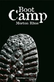 book cover of Boot Camp by Morton Rhue