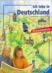 book cover of Ich lebe in Deutschland. ( Ab 7 J.) by Patricia Mennen