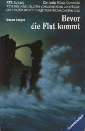 book cover of Bevor die Flut kommt by Susan Cooper