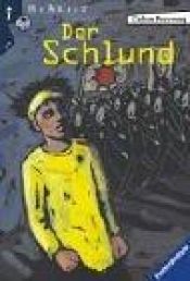 book cover of Der Schlund by Gudrun Pausewang