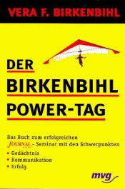 book cover of Der Birkenbihl Power- Tag by Vera F. Birkenbihl