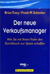 book cover of Der neue Verkaufsmanager by Brian Tracy