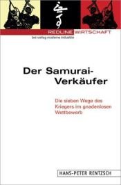 book cover of Der Samurai-Verkäufer by Hans-Peter Rentzsch