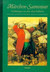 book cover of Märchen-Samowar: Erzählungen aus dem alten Rußland by Nyikolaj Vasziljevics Gogol