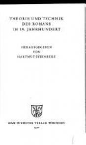 book cover of Theorie und Technik des Romans im 19. Jahrhundert by Hartmut Steinecke