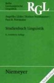 book cover of A Study Companion on Linguistics. with a New Chapter on Phonetics by Angelika Linke|Markus Nussbaumer|Paul R. Portmann