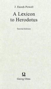 book cover of A lexicon to Herodotus by J. Enoch Powell