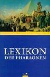 book cover of Lexikon der Pharaonen by Thomas Schneider