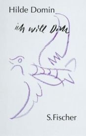 book cover of Ich will Dich by Hilde Domin