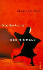 book cover of Die Bräute des Himmels by Marele Day