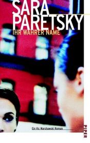 book cover of Ihr wahrer Name by Sara Paretsky