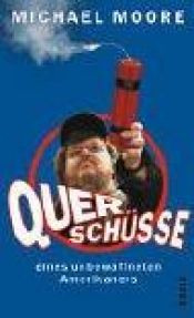 book cover of Querschüsse by Michael Moore