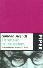 book cover of Eichmann in Jerusalem by Hannah Arendt