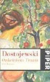 book cover of Onkelchens Traum : drei Romane by Fyodor Dostoyevsky