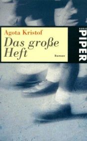 book cover of Das große Heft by Ágota Kristóf