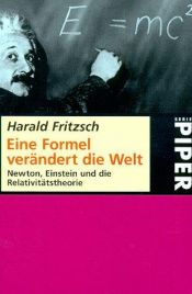 book cover of Eine Formel verändert die Welt by Harald Fritzsch