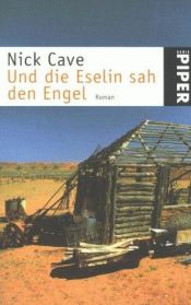 book cover of Und die Eselin sah den Engel by Nick Cave
