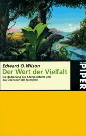 book cover of Der Wert der Vielfalt by Edward O. Wilson