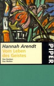 book cover of Vom Leben des Geistes: Das Denken - Das Wollen by Hannah Arendt