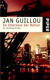 book cover of Im Interesse der Nation by Jan Guillou