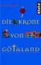 Die Krone von Götaland : ein Roman aus der Zeit der Kreuzfahrer
