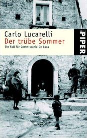 book cover of Der trübe Sommer by Carlo Lucarelli