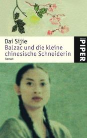 book cover of Balzac und die kleine chinesische Schneiderin by Dai Sijie