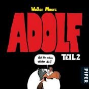 book cover of Adolf 2: Äch bin schon wieder da! by Walter Moers