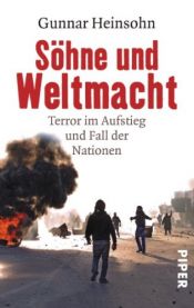 book cover of Söhne und Weltmacht: Terror im Aufstieg und Fall der Nationen by Gunnar Heinsohn