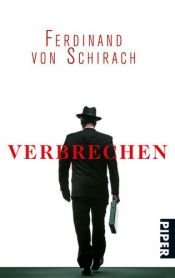 book cover of Verbrechen by Ferdinand von Schirach
