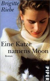book cover of Moon. Ein Katzenroman by Brigitte Riebe