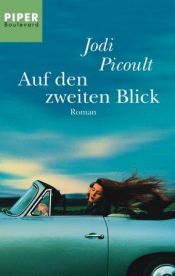 book cover of Auf den zweiten Blick by Jodi Picoult