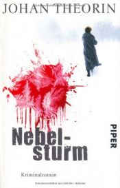 book cover of Nebelsturm by Johan Theorin