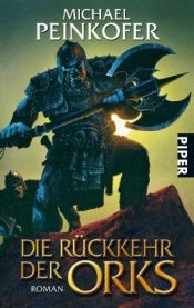 book cover of De terugkeer van de orks by Michael Peinkofer