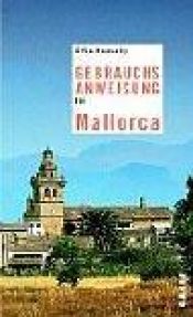 book cover of Gebrauchsanweisung für Mallorca by Elfie Donnelly