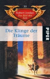 book cover of Die Klinge der Träume by Robert Jordan