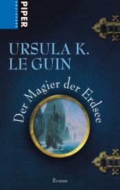 book cover of Der Magier der Erdsee. Der Erdsee-Zyklus 1 by Ursula K. Le Guin
